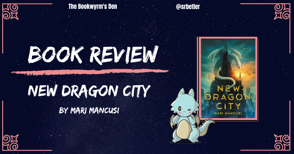 New Dragon City by Mari Mancusi